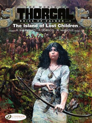 cover image of Kriss of Valnor--Volume 6--The Island of Lost Children